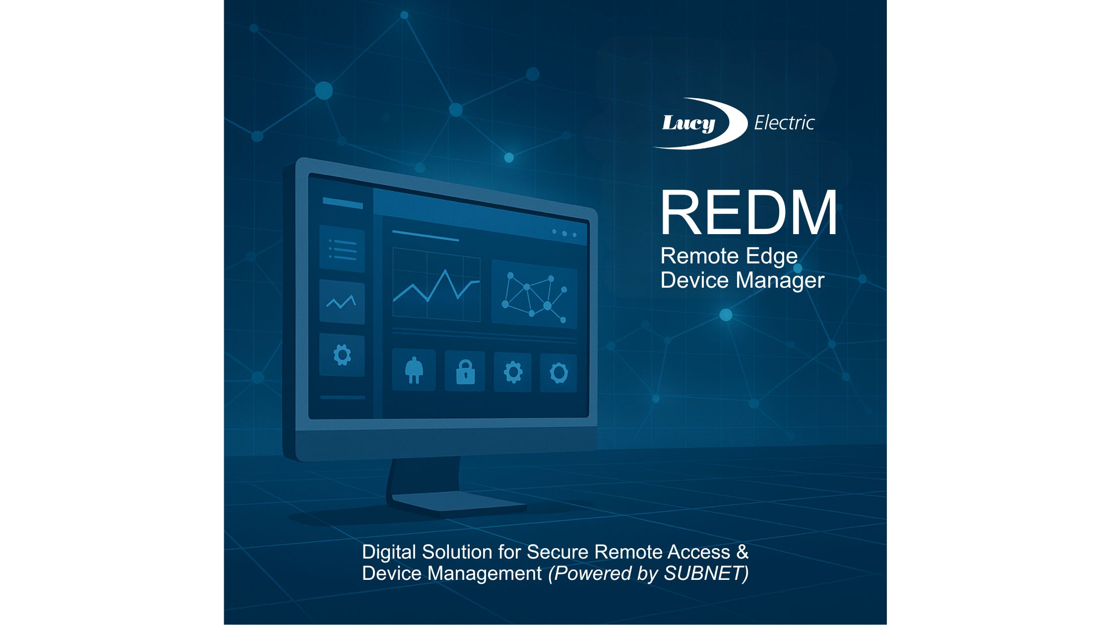 REDM: Secure Remote Edge Device Manager - Lucy Electric